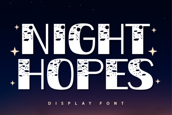Exploring the Night Hopes Font: A Modern Display Type for Dreamy Designs