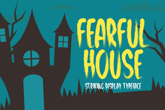 Fearful House: A Display Script Font for Strategic Expression and Creative Communication