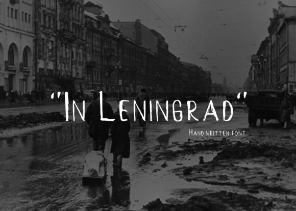 In Leningrad: A Font with Authentic Flair
