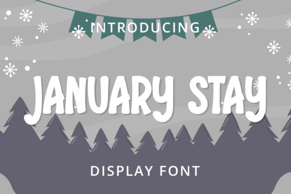 January Stay: A Playful Font for Creative Expression