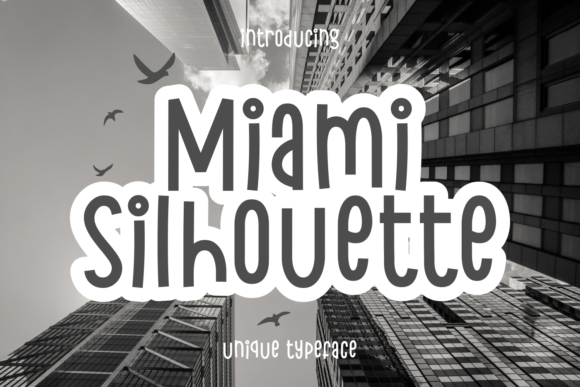 Miami Silhouette: A Stylish Font for Bold Branding